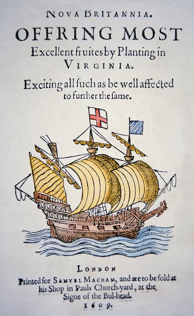 Flugblatt, das Kolonisten ermutigt, nach Virginia in Amerika zu gehen, veröffentlicht 1609 von School English