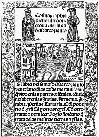 Frontispiz zur ersten kastilischen Version von Die Reisen des Marco Polo, übersetzt von Rodrigo de Santaella, veröffentlicht 1503 von Spanish School