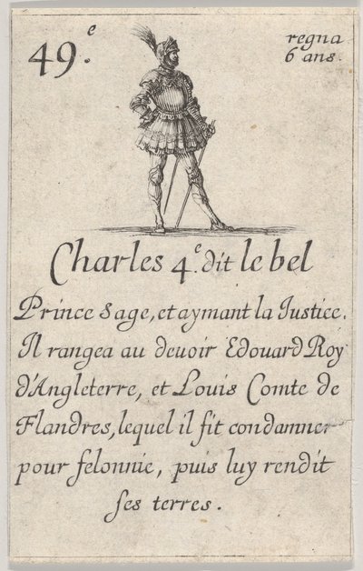 Charles 4.e- genannt der Schöne, weiser Prinz..., aus Das Spiel der Könige von Frankreich Jeu des Rois..., 1644 von Stefano della Bella