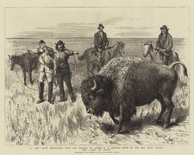 Zum großen Nordwesten mit dem Marquis von Lorne, X, eine Büffeljagd im Red River Valley, der Gnadenstoß von Sydney Prior Hall