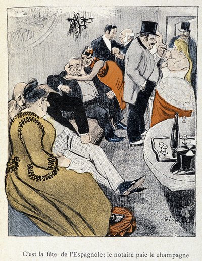 Filles et Marlous: Es ist das Fest der Spanier: der Notar zahlt den Champagner - in „Dans la vie“, von Steinlen 1901 (gleiche Zeichnung wie Nr. 27695) von Théophile Alexandre Steinlen
