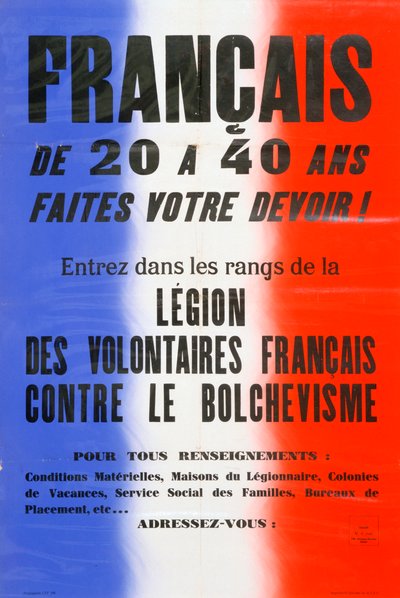 Rekrutierungsplakat für die Legion der französischen Freiwilligen, 1941-1944 von Unbekannt