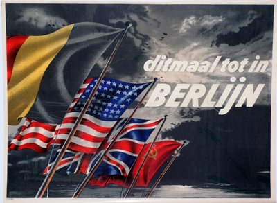 Diesmal bis nach Berlin, belgisches pro-alliiertes Propagandaplakat von Unbekannt