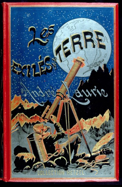 Buchcover „Die Exilanten der Erde“ von André Laurie, Hetzel von Unknown artist