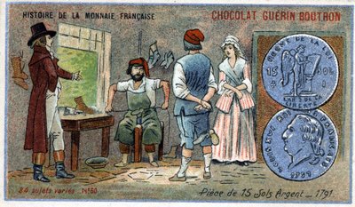 Serie Histoire de la Monnaie Française, veröffentlicht von Chocolat Guérin Boutron. Chromolithographie des 19. Jahrhunderts. Münzen von 15 Silber-Sous im Jahr 1791 von Unknown artist
