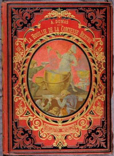 Umschlag des Buches „La Bouille de la comtesse Berthe“ von Alexandre Dumas, Hetzel Sammlung. von Unknown artist