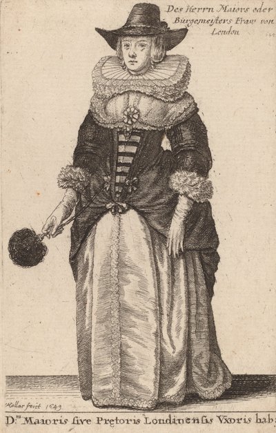 Dni Maioris sive Praetoris Londinensis Vxoris Hab:, 1649 von Wenceslaus Hollar