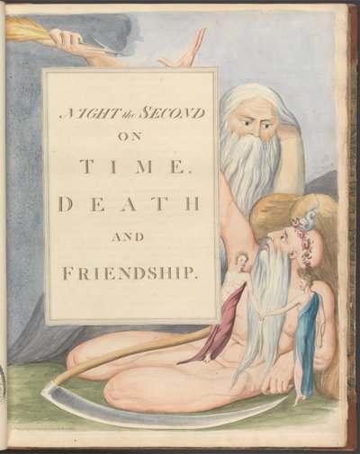 Youngs Nachtgedanken, Seite 17, Nacht die Zweite, Über Zeit, Tod und Freundschaft von William Blake