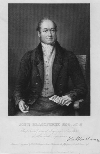 John Blackburne, englischer Politiker, Abgeordneter für Huddersfield und Hauptkommissar der Untersuchung des Zustands der städtischen Körperschaften von William Henry Worthington