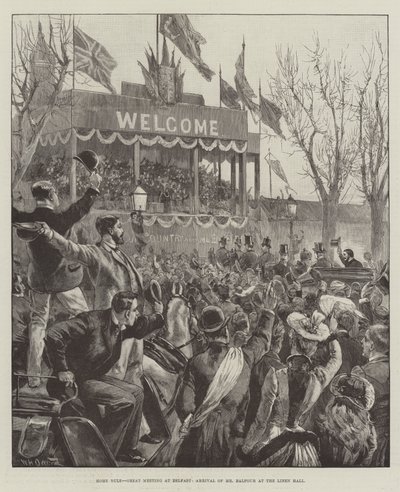 Heimatherrschaft, Großes Treffen in Belfast, Ankunft von Mr. Balfour in der Linen Hall von William Heysham Overend