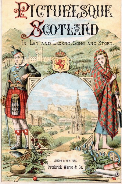 Frontispiz zum Buch Picturesque Scotland Its Romantic Scenes and Historical Associations von . .
