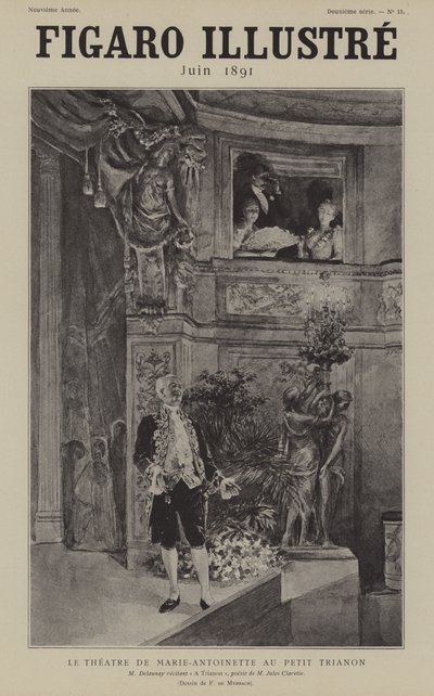 Der französische Schauspieler Louis Arsène Delaunay rezitiert Jules Clareties Gedicht A Trianon im Theater von Marie Antoinette im Petit Trianon, Versailles von after Felicien baron de Myrbach Rheinfeld