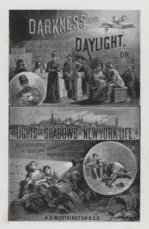 Frontispiz für Darkness and Daylight, or Lights and Shadows of New York Life von Mrs. Helen Campbell von American School