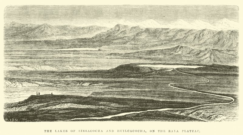Die Seen von Sissacocha und Huilcacocha auf dem Raya-Plateau von Edouard Riou