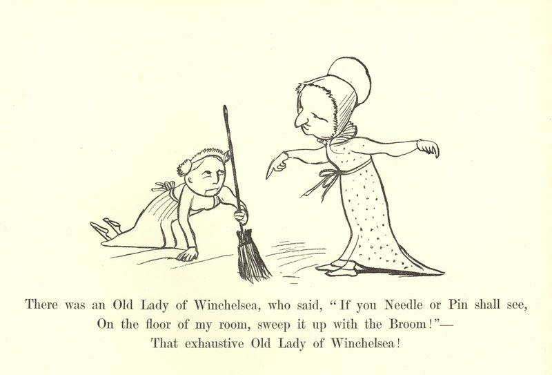 Es war eine alte Dame aus Winchelsea, die sagte, Wenn Sie eine Nadel oder einen Stift sehen, fegen Sie ihn mit dem Besen auf! von Edward Lear