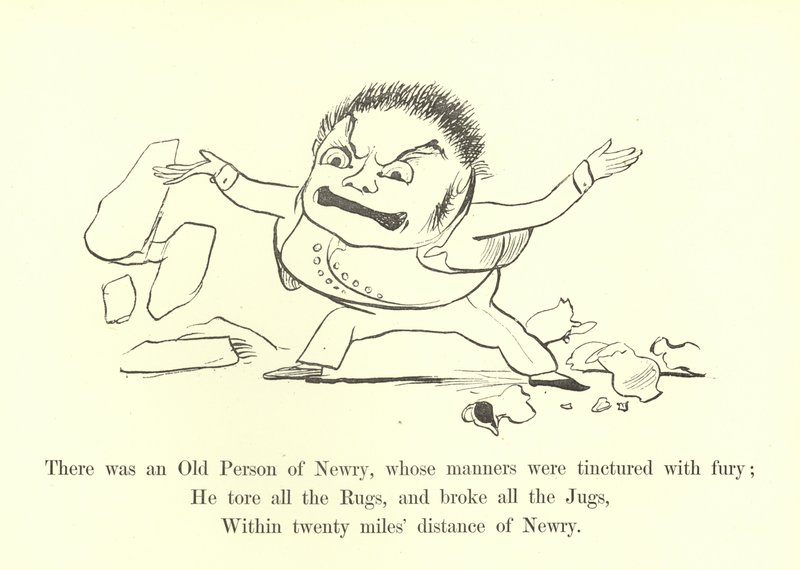 Es war eine alte Person aus Newry, deren Manieren von Wut geprägt waren von Edward Lear