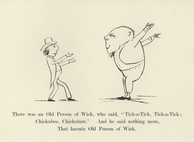 Es war eine alte Person aus Wick, die sagte, Tick-a-Tick, Tick-a-Tick; Chickabee, Chickabaw von Edward Lear