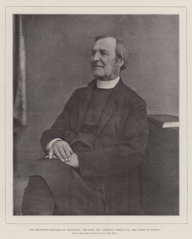 Der designierte Erzbischof von Canterbury, der rechte ehrwürdige Frederick Temple, DD, Lordbischof von London von English Photographer