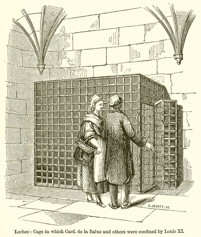 Loches: Käfig, in dem Kardinal de la Balue und andere von Ludwig XI. eingesperrt wurden von English School