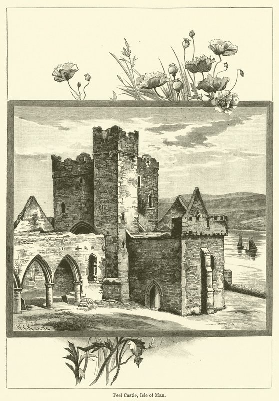 Peel Castle, Isle of Man von English School