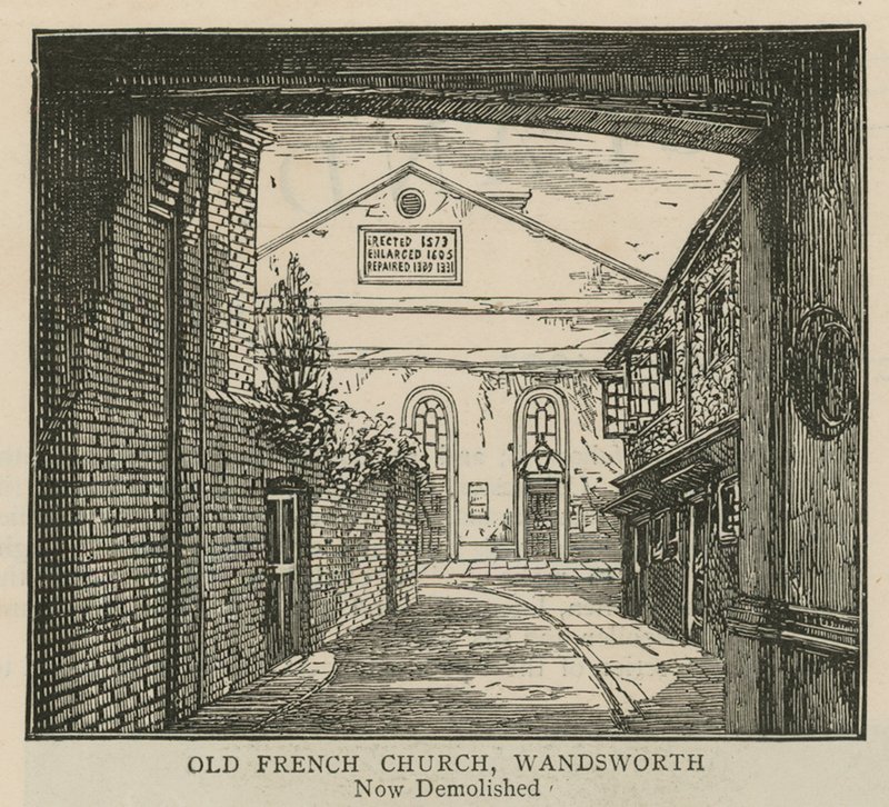 Die Hugenotten in England: Alte französische Kirche, Wandsworth von English School