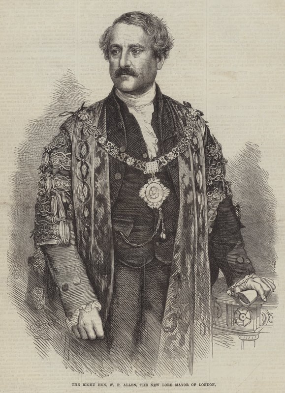 Der ehrenwerte W. F. Allen, der neue Lord Mayor von London (Gravur) von English School
