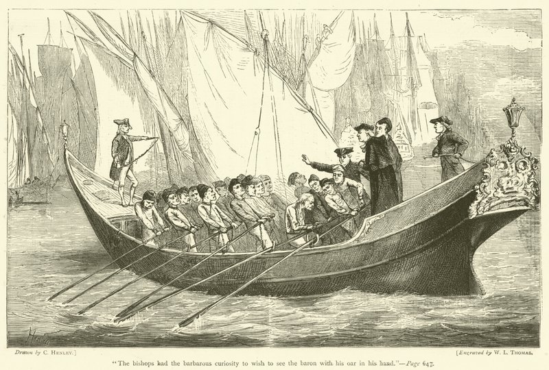 Die Bischöfe hatten die barbarische Neugier, den Baron mit seinem Ruder in der Hand zu sehen von English School