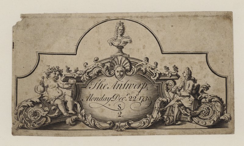Eintrittskarte für The Antwerp, 22. Dezember 1730 von English School