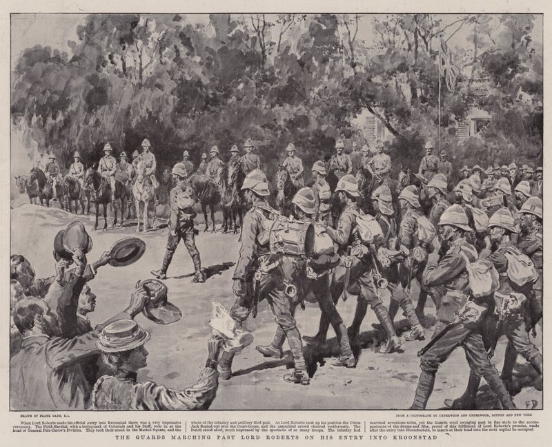 Die Wachen marschieren an Lord Roberts vorbei bei seinem Einzug in Kroonstad von Frank Dadd