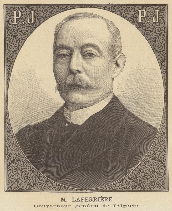 Edouard Laferriere, Generalgouverneur von Algerien von French School