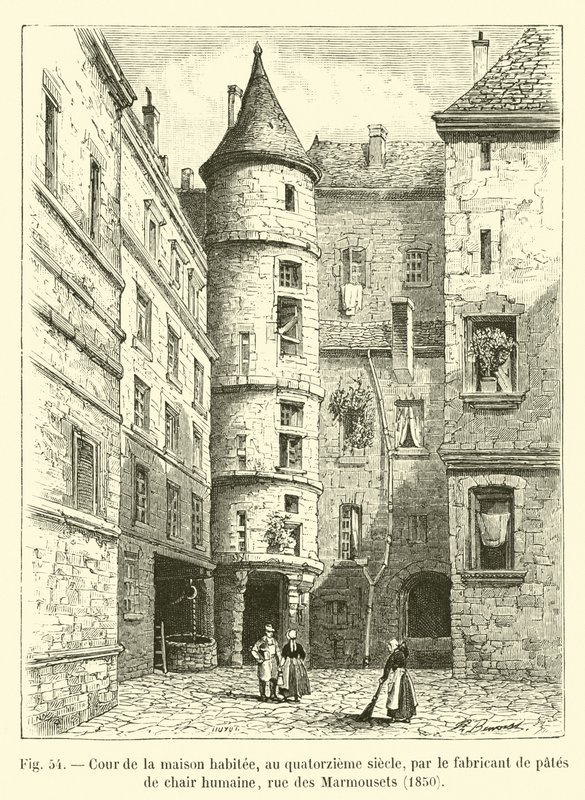 Hof des Hauses, bewohnt im vierzehnten Jahrhundert, vom Hersteller menschlicher Fleischpasteten, Rue des Marmousets, 1850 von French School
