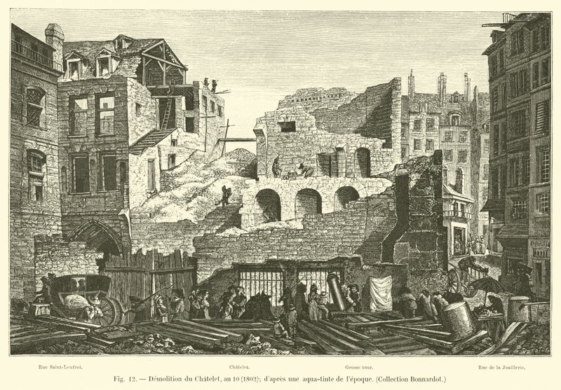 Abriss des Châtelet, Jahr 10, 1802; nach einer Aquatinta der Zeit, Sammlung Bonnardot von French School