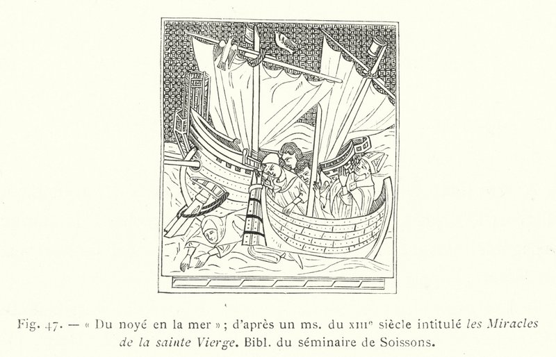 Vom Ertrinken im Meer; nach einem Manuskript aus dem 13. Jahrhundert mit dem Titel Les Miracles de la Sainte Vierge, Bibliothek des Seminars von Soissons (Gravur) von French School