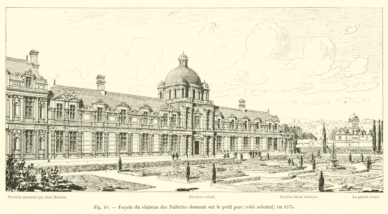 Fassade des Schlosses der Tuilerien zum kleinen Park hin, Ostseite, 1575 von French School