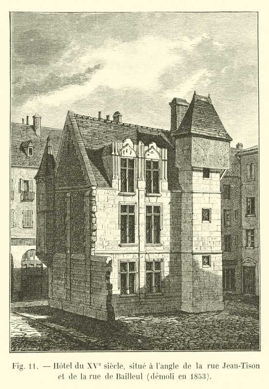Hotel aus dem 15. Jahrhundert, an der Ecke der Rue Jean-Tison und der Rue de Bailleul, abgerissen 1853 von French School