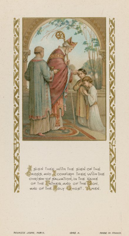 Ich zeichne dich mit dem Zeichen des Kreuzes und bestätige dich mit dem Chrisam des Heils, im Namen des Vaters und des Sohnes und des Heiligen Geistes von French School