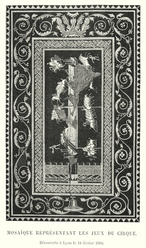 Mosaik, das die Spiele des Zirkus darstellt, entdeckt in Lyon am 18. Februar 1806 von French School