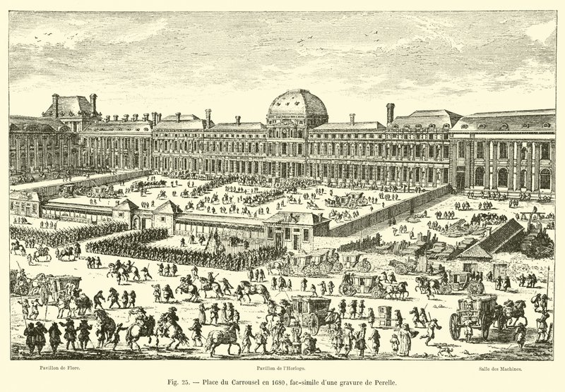Place du Carrousel im Jahr 1680, Faksimile einer Gravur von Perelle von French School