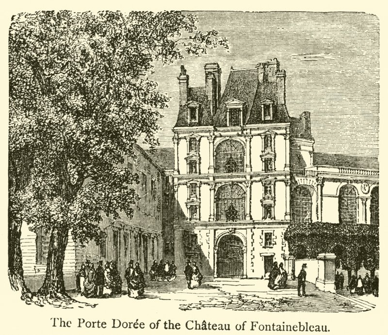 Das Porte Doree des Schlosses von Fontainebleau (Gravur) von French School