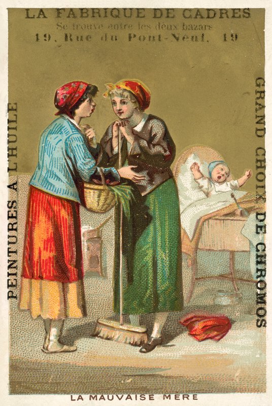 Die schlechte Mutter (Chromolitho) von French School