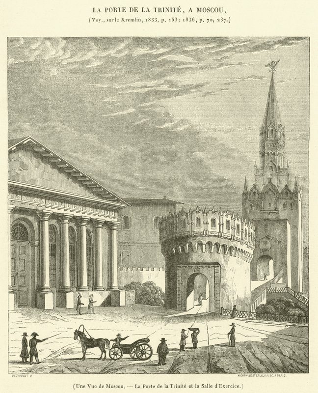 Eine Ansicht von Moskau, das Dreifaltigkeitstor und der Übungssaal (Gravur) von French School