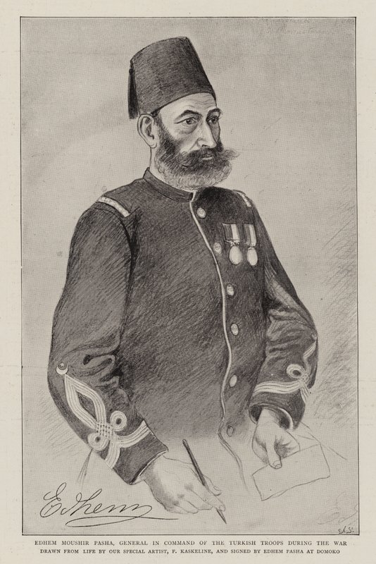 Edhem Moushir Pascha, General im Kommando der türkischen Truppen während des Krieges (Lithografie) von German School