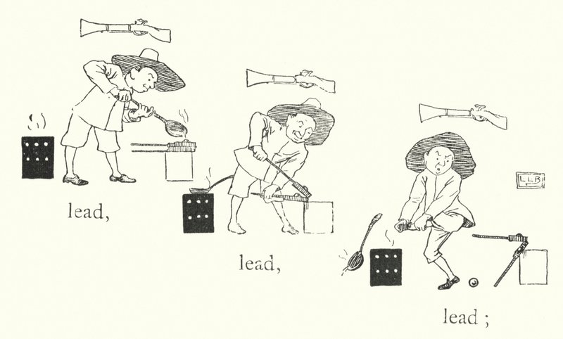 Es war ein kleiner Mann, und er hatte eine kleine Waffe, und seine Kugeln waren aus Blei, Blei, Blei von Leonard Leslie Brooke