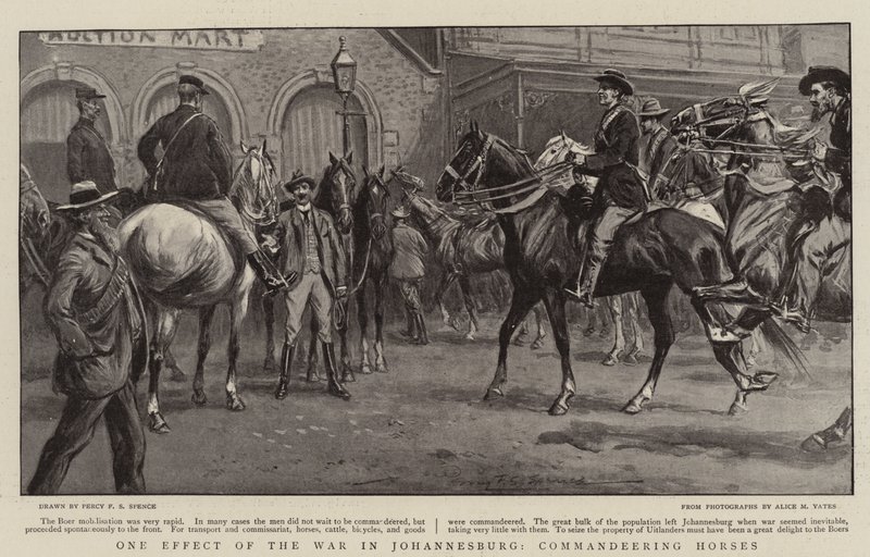 Eine Auswirkung des Krieges in Johannesburg, Beschlagnahmung von Pferden von Percy F.S. Spence