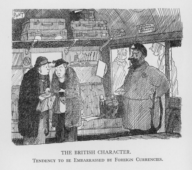 Der britische Charakter, Neigung, sich von fremden Währungen verunsichern zu lassen von Pont