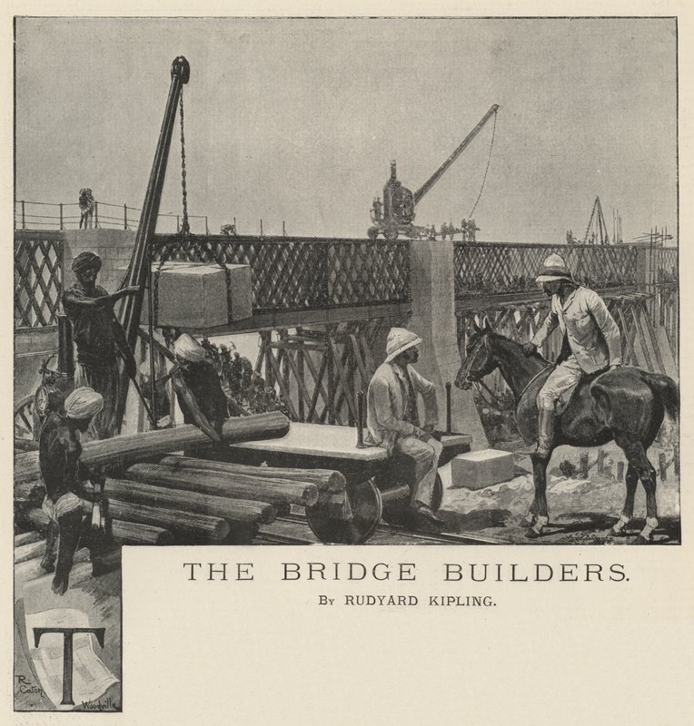 Die Brückenbauer, von Rudyard Kipling von Richard Caton Woodville junior