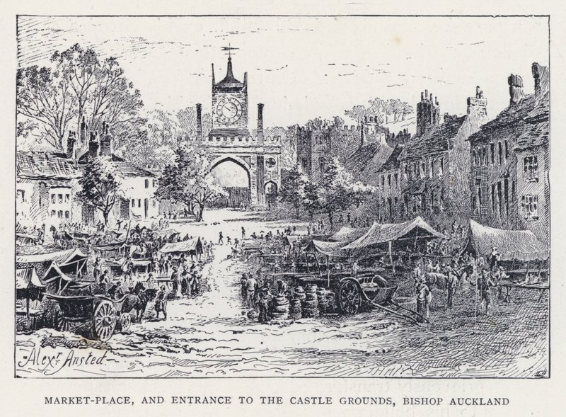 Marktplatz und Eingang zu den Schlossgründen, Bischof Auckland (Stich) von William Alexander Ansted