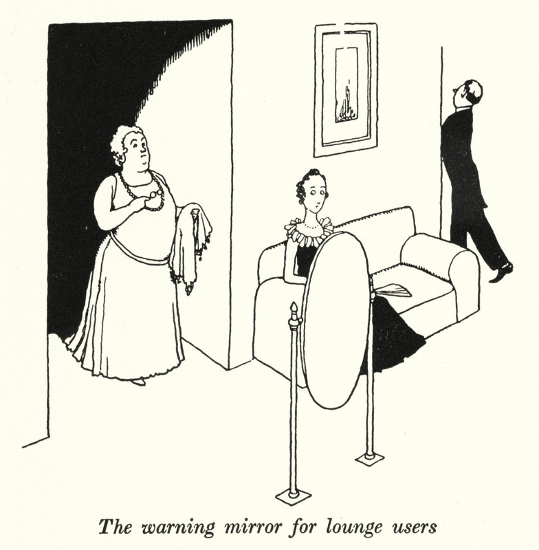 Der Warnspiegel für Lounge-Benutzer von William Heath Robinson