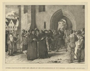 Martin Luther schlägt am 31. Oktober 1517 seine 95 Thesen gegen den Ablass an die Schlosskirche zu Wittenberg