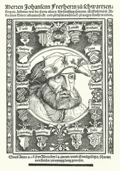 Johann von Schwarzenberg, deutscher Moralist, Dichter und Reformator